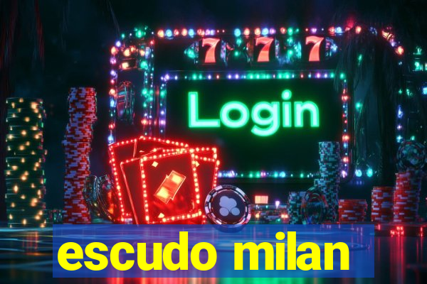 escudo milan