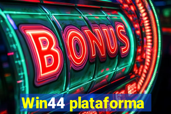 Win44 plataforma