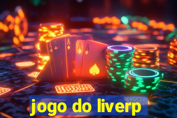 jogo do liverp