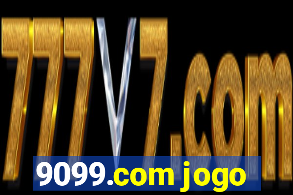 9099.com jogo