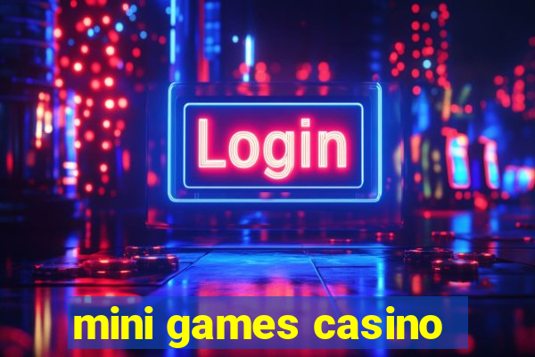 mini games casino