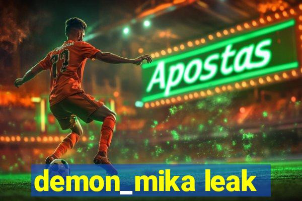 demon_mika leak