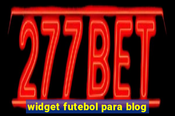 widget futebol para blog