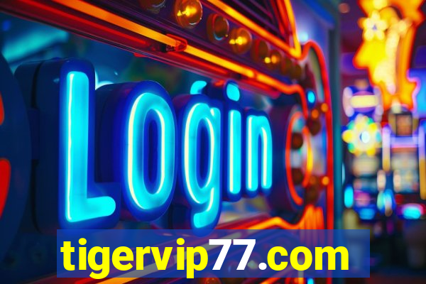 tigervip77.com