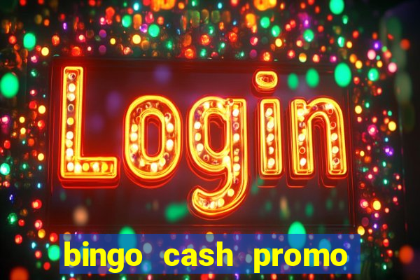 bingo cash promo code uk