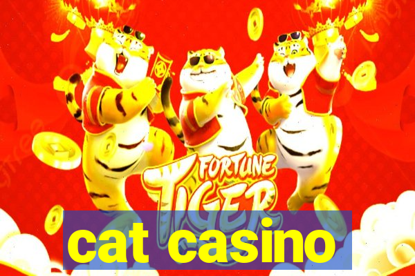 cat casino