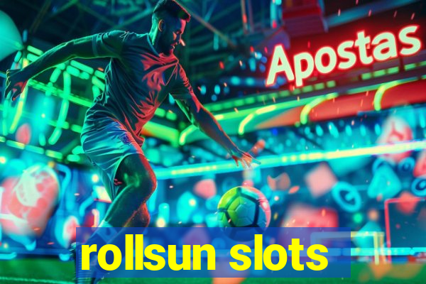 rollsun slots