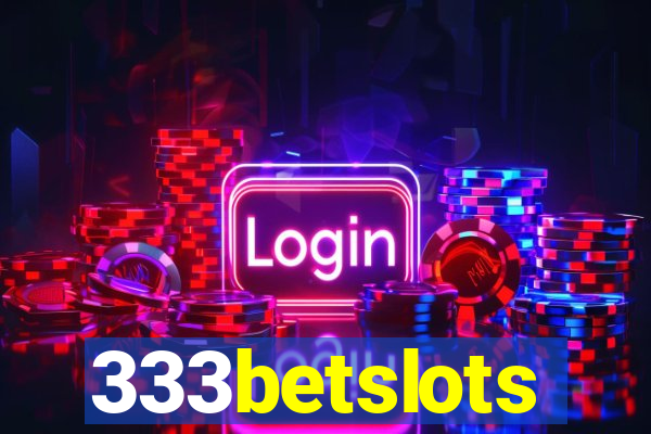 333betslots