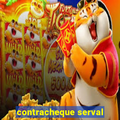 contracheque serval