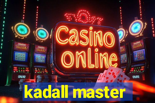 kadall master