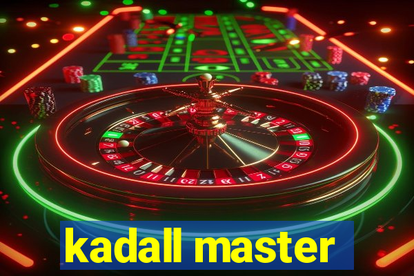 kadall master