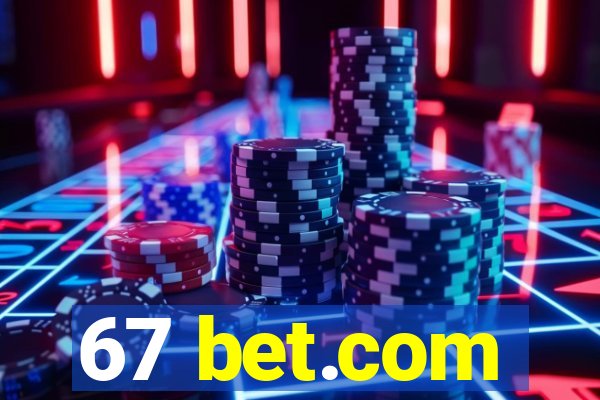 67 bet.com