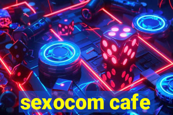 sexocom cafe