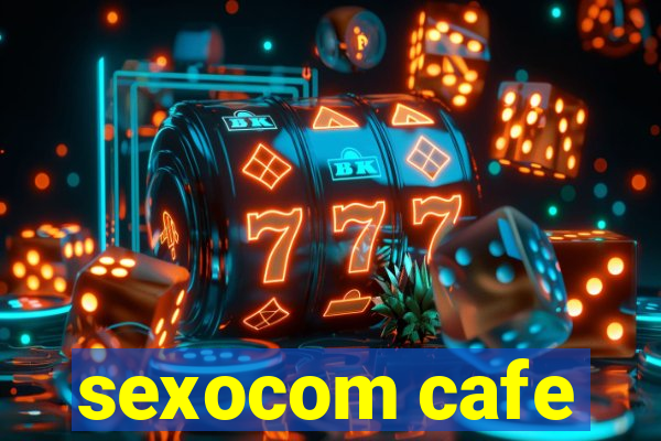 sexocom cafe