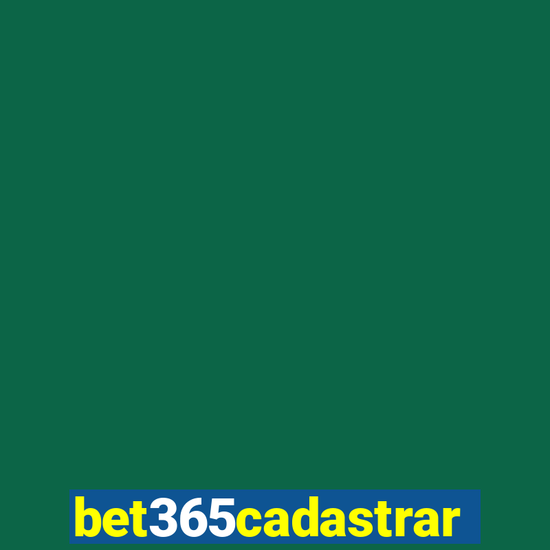 bet365cadastrar