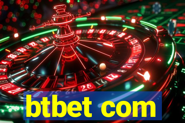 btbet com