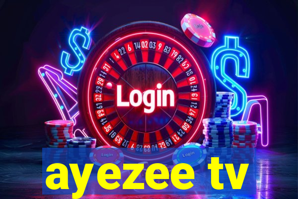 ayezee tv