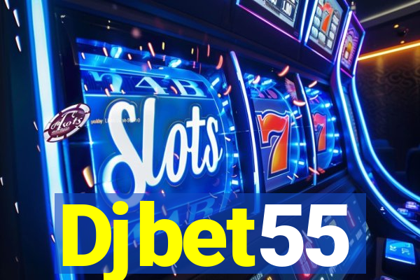 Djbet55