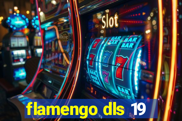 flamengo dls 19