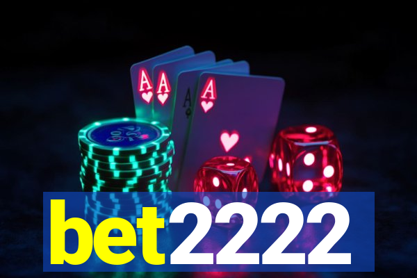 bet2222