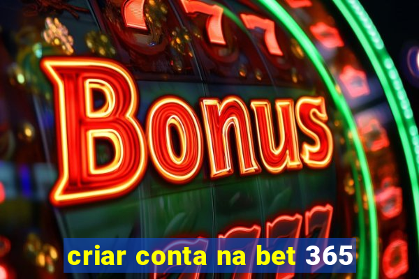 criar conta na bet 365