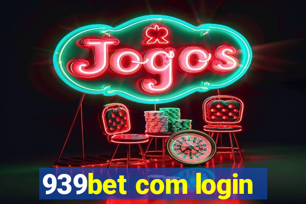 939bet com login