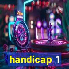 handicap 1