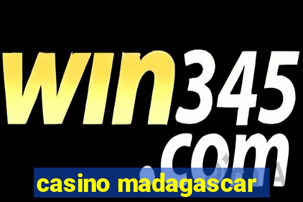 casino madagascar