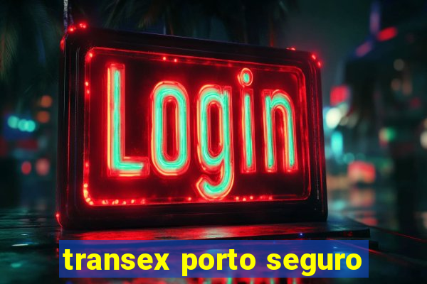 transex porto seguro