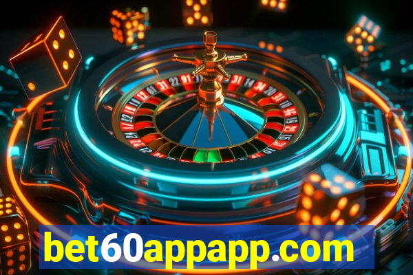 bet60appapp.com