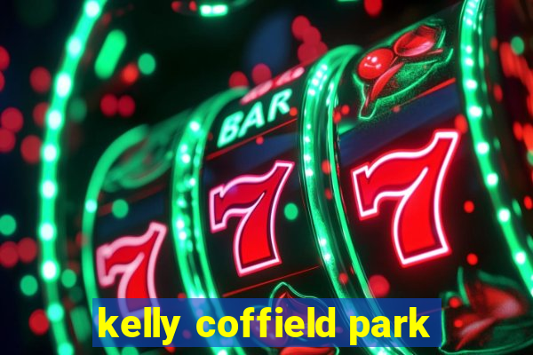 kelly coffield park