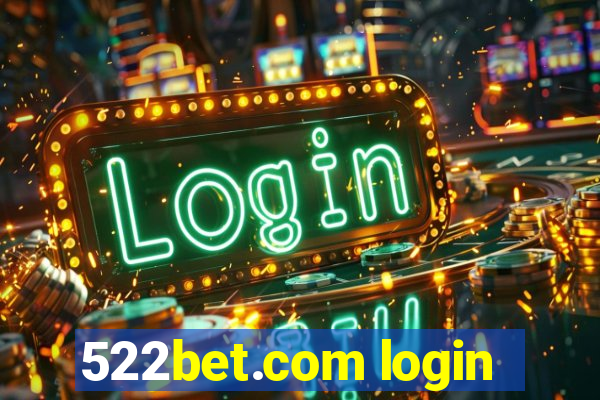 522bet.com login