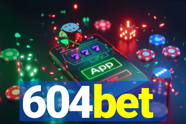 604bet