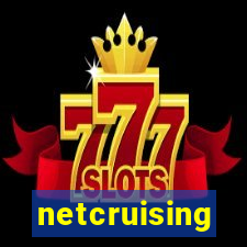 netcruising