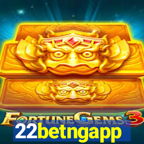 22betngapp