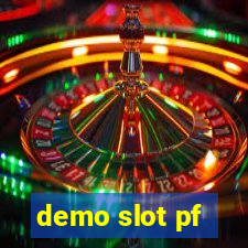 demo slot pf