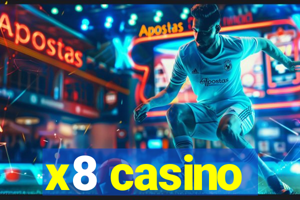 x8 casino