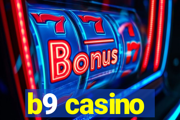 b9 casino