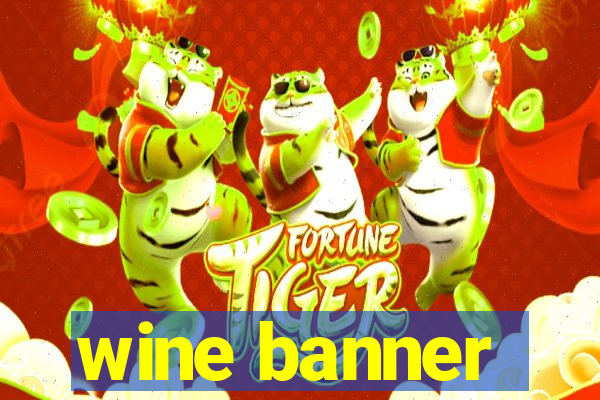 wine banner