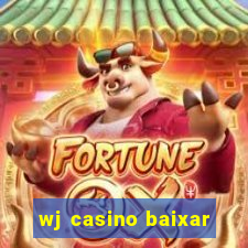 wj casino baixar