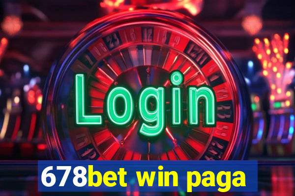 678bet win paga