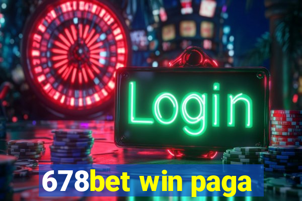 678bet win paga