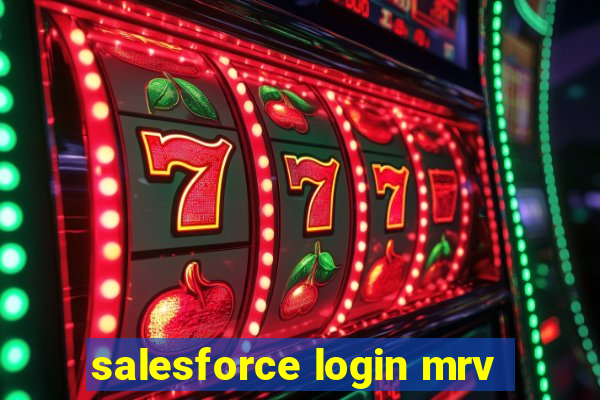 salesforce login mrv