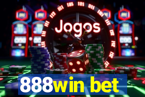 888win bet