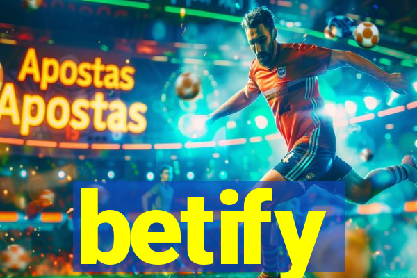 betify