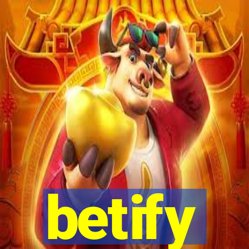 betify