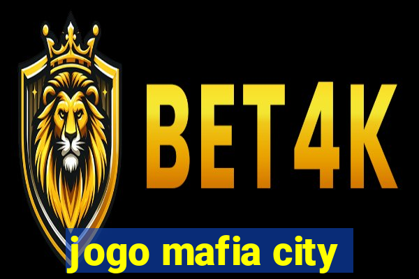 jogo mafia city