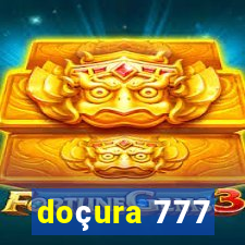 doçura 777