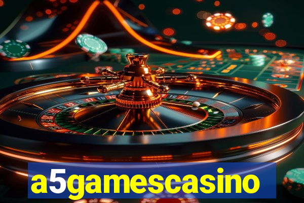 a5gamescasino