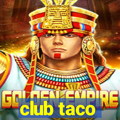 club taco